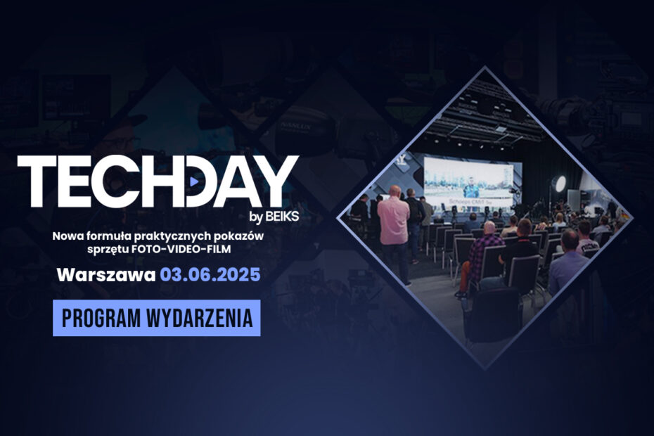 Zdjęcie przedstawia banner reklamowy wydarzenia "TECHDAY by BEIKS". Na banerze dominują ciemne odcienie niebieskiego i fioletu. Po lewej stronie dużymi, białymi literami napisane jest "TECHDAY", a pod spodem mniejszymi literami "by BEIKS". Poniżej znajduje się tekst w języku polskim: "Nowa formuła praktycznych pokazów sprzętu FOTO-VIDEO-FILM" oraz "Warszawa 03.06.2025". Na dole po lewej stronie widoczny jest prostokątny przycisk z napisem "PROGRAM WYDARZENIA". Prawa strona baneru zawiera obraz w kształcie rombu, przedstawiający salę konferencyjną lub halę wystawową, gdzie publiczność siedzi naprzeciwko sceny, na której prezentowane jest wyposażenie.