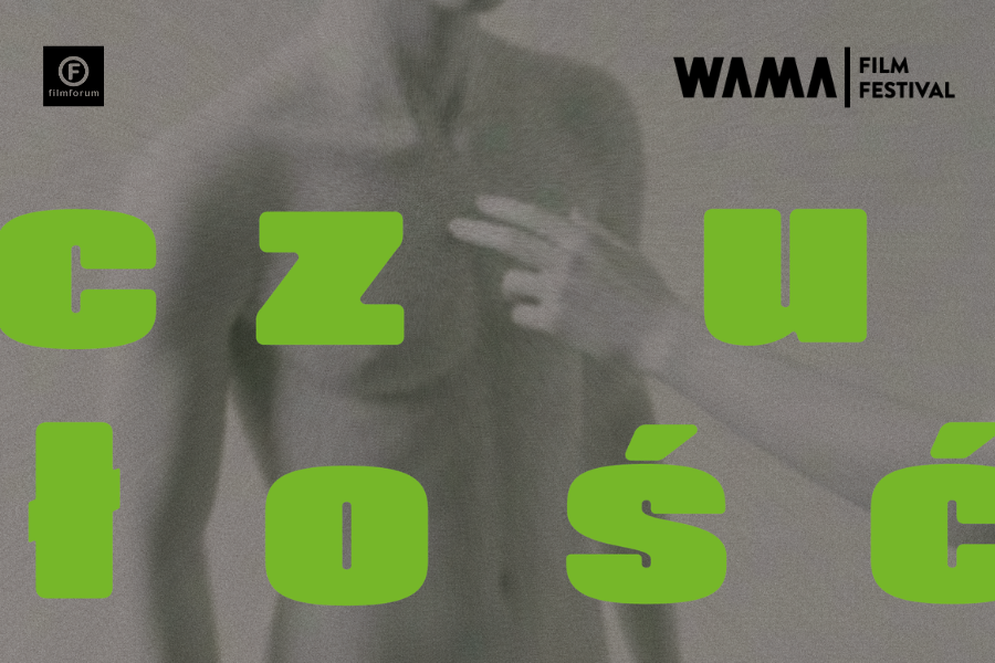 Plakat 13. edycji WAMA Film Festival w Olsztynie. Na ziarnistym, monochromatycznym tle widoczna jest rozmyta sylwetka osoby, której mostka dotyka cudza dłoń. Na pierwszym planie znajdują się duże, neonowozielone litery układające się w słowo „CZUŁOŚĆ”.